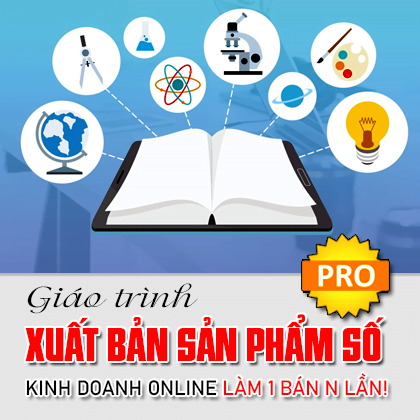 Giáo trình xuất bản sản phẩm số kinh doah online pro là 1 bán n lần