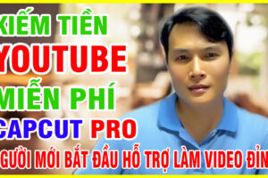 Tại Học Viện Kiếm Tiền Online, bạn có thể bắt đầu hoàn toàn miễn phí, được hướng dẫn cài đặt CapCut Pro – một phần mềm chỉnh sửa video mạnh mẽ, dễ sử dụng – và từng bước xây dựng kênh YouTube mang lại thu nhập ổn định.